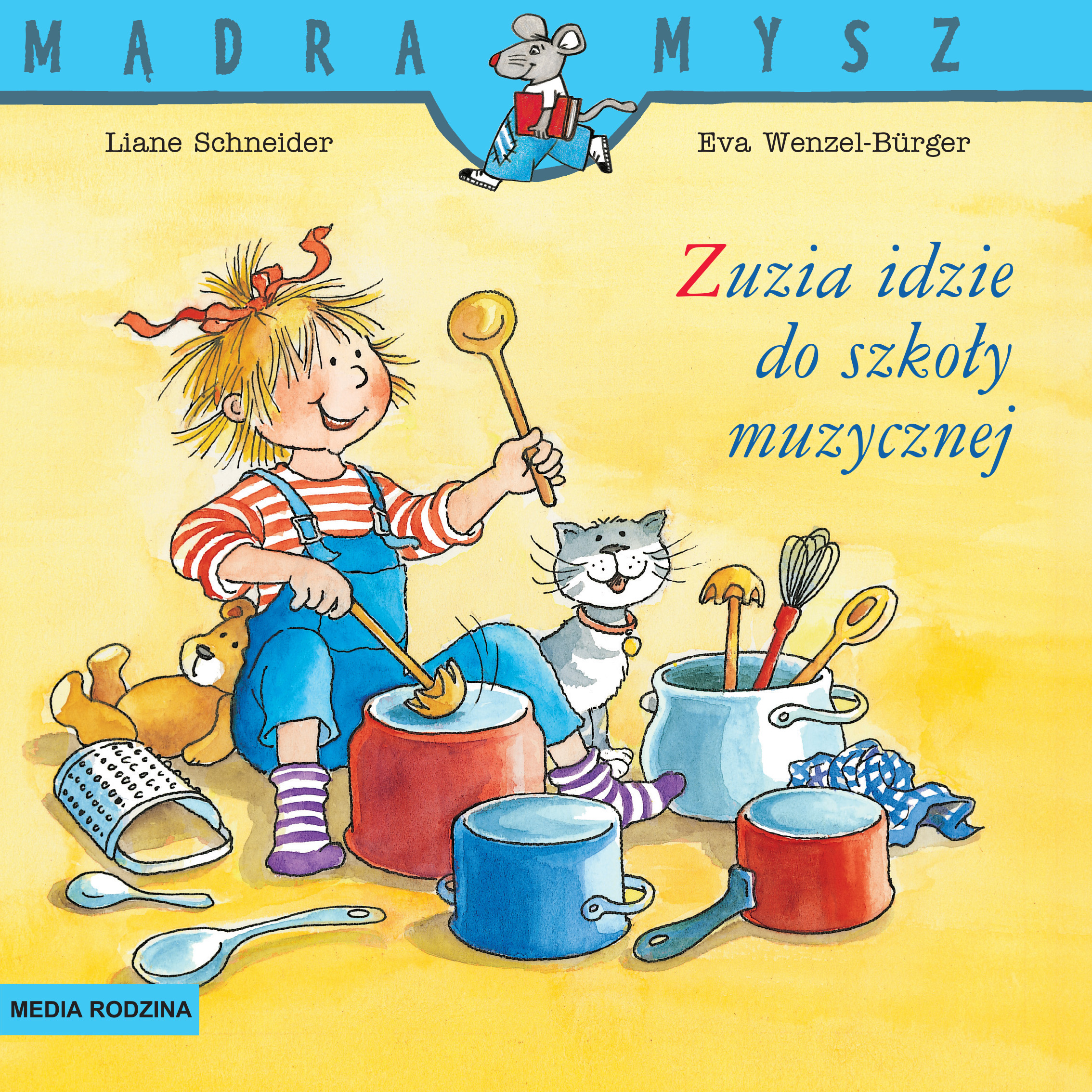 Image of Mądra mysz Zuzia idzie do szkoły muzycznej