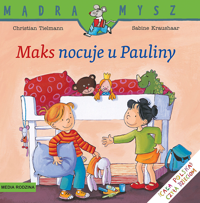 Image of Mądra Mysz Maks nocuje u Pauliny