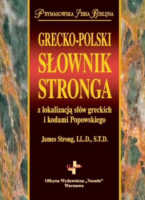 Image of Grecko-polski słownik Stronga z lokalizacją słów greckich i kodami Popowskiego