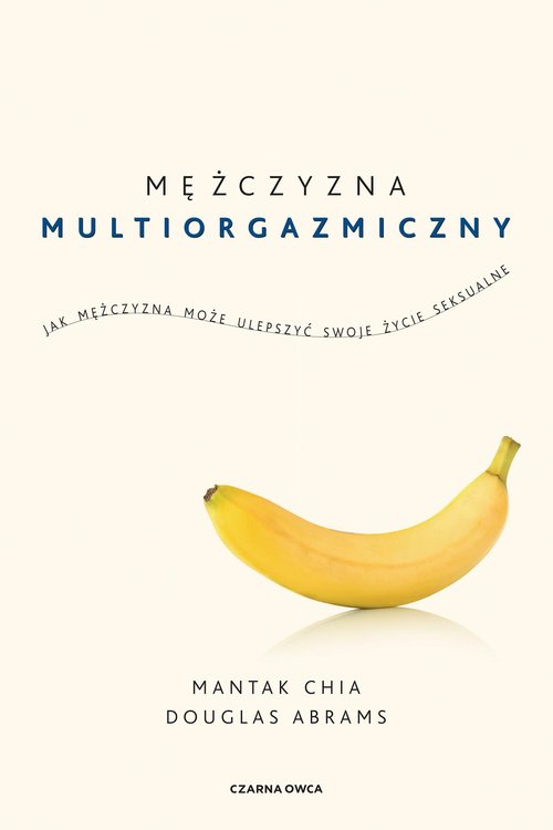 Image of Mężczyzna multiorgazmiczny Jak mężczyzna może ulepszyć swoje życie seksualne