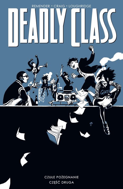 Image of Deadly Class Tom 12 Czułe pożegnanie, cz. 2