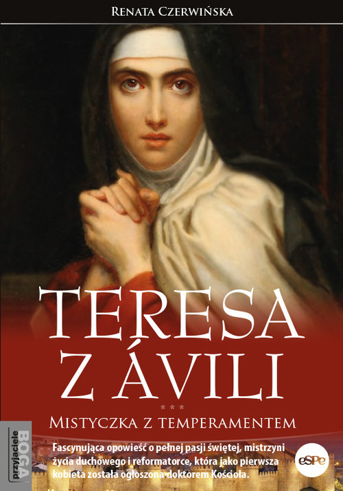 Image of Teresa z Avili Mistyczka z temperamentem