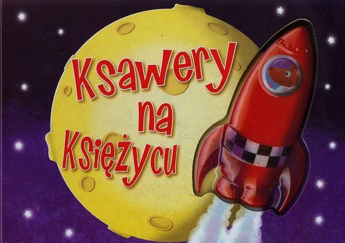 Image of Ksawery na Księżycu