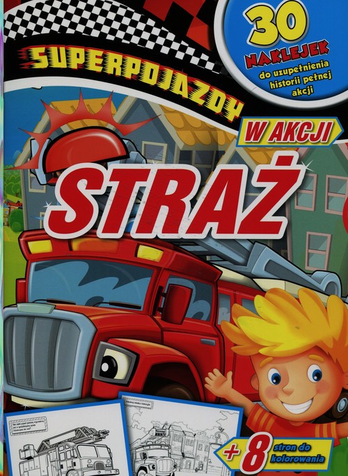 Image of Superpojazdy w akcji Straż