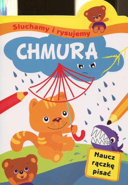 Image of Słuchamy i rysujemy Chmura Naucz rączkę pisać