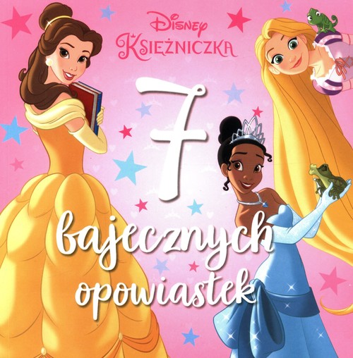 Image of 7 bajecznych opowiastek Disney Księżniczka