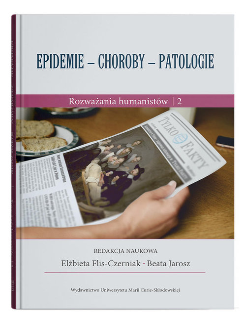 Image of Epidemie - choroby - patologie Rozważania humanistów Część 2