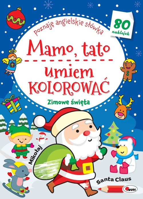 Image of Mamo Tato umiem kolorować Zimowe Świeta