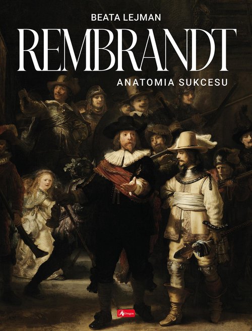 Image of Rembrandt Anatomia sukcesu