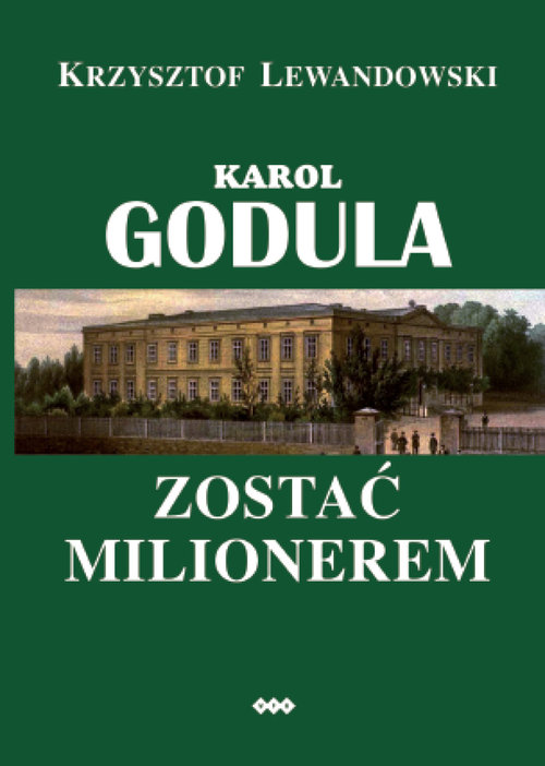 Image of Karol Godula Zostać milionerem