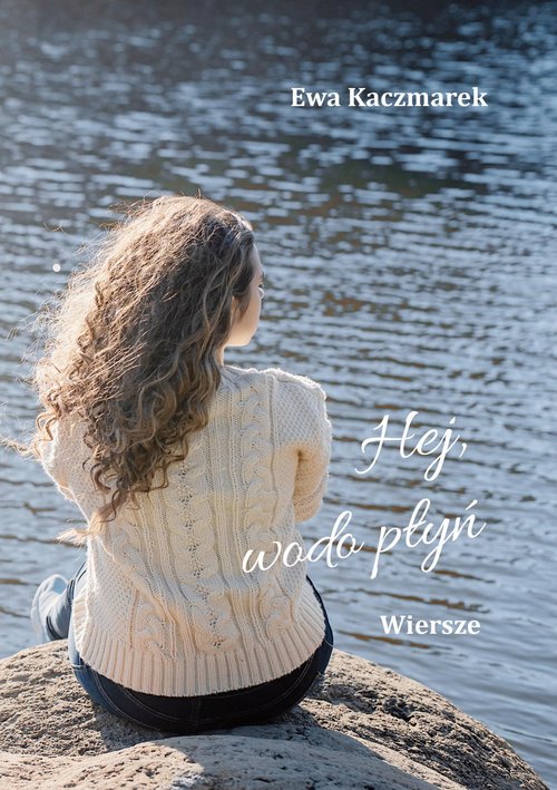 Image of Hej, wodo płyń