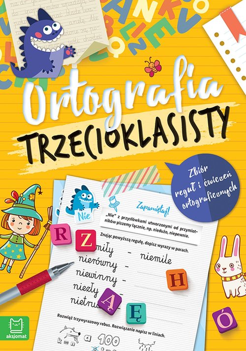 Image of Ortografia trzecioklasisty. Zbiór reguł i ćwiczeń ortograficznych. Wydanie III