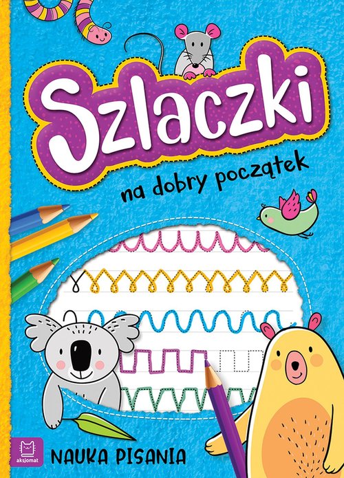 Image of Szlaczki na dobry początek. Nauka pisania