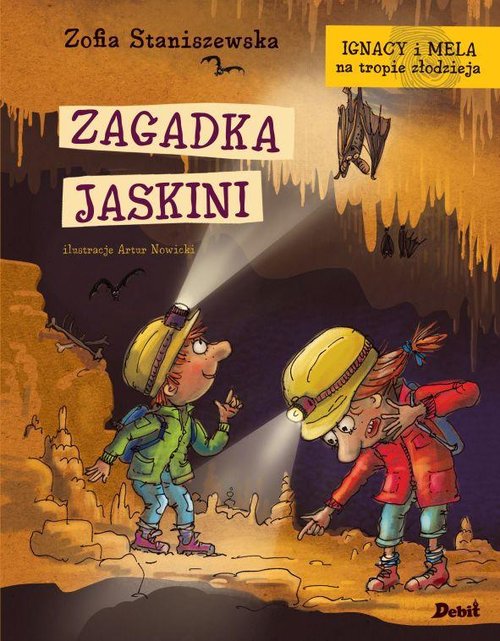 Image of Ignacy i Mela na tropie złodzieja Zagadka jaskini