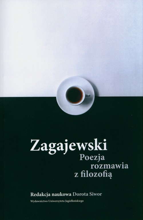 Image of Zagajewski Poezja rozmawia z filozofią