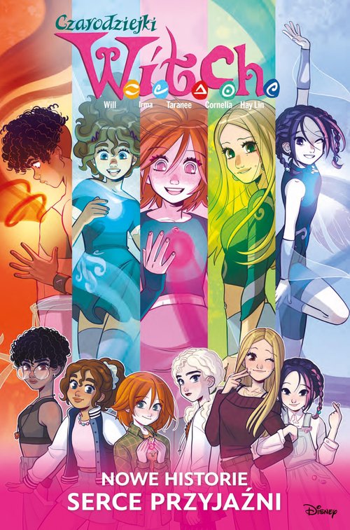 Image of Czarodziejki W.I.T.C.H. Nowe historie. Serce przyjaźni