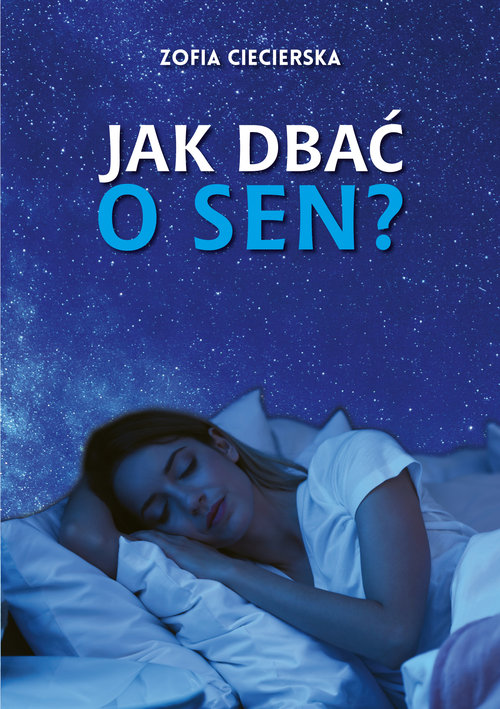 Image of Jak dbać o sen?