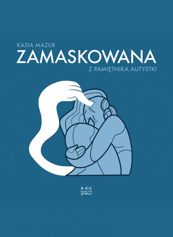 Image of Zamaskowana Z pamiętnika autystki