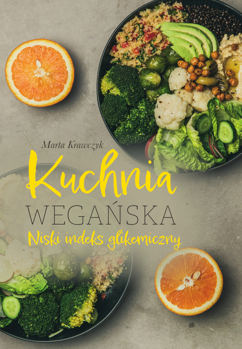 Image of Kuchnia wegańska Niski indeks glikemiczny