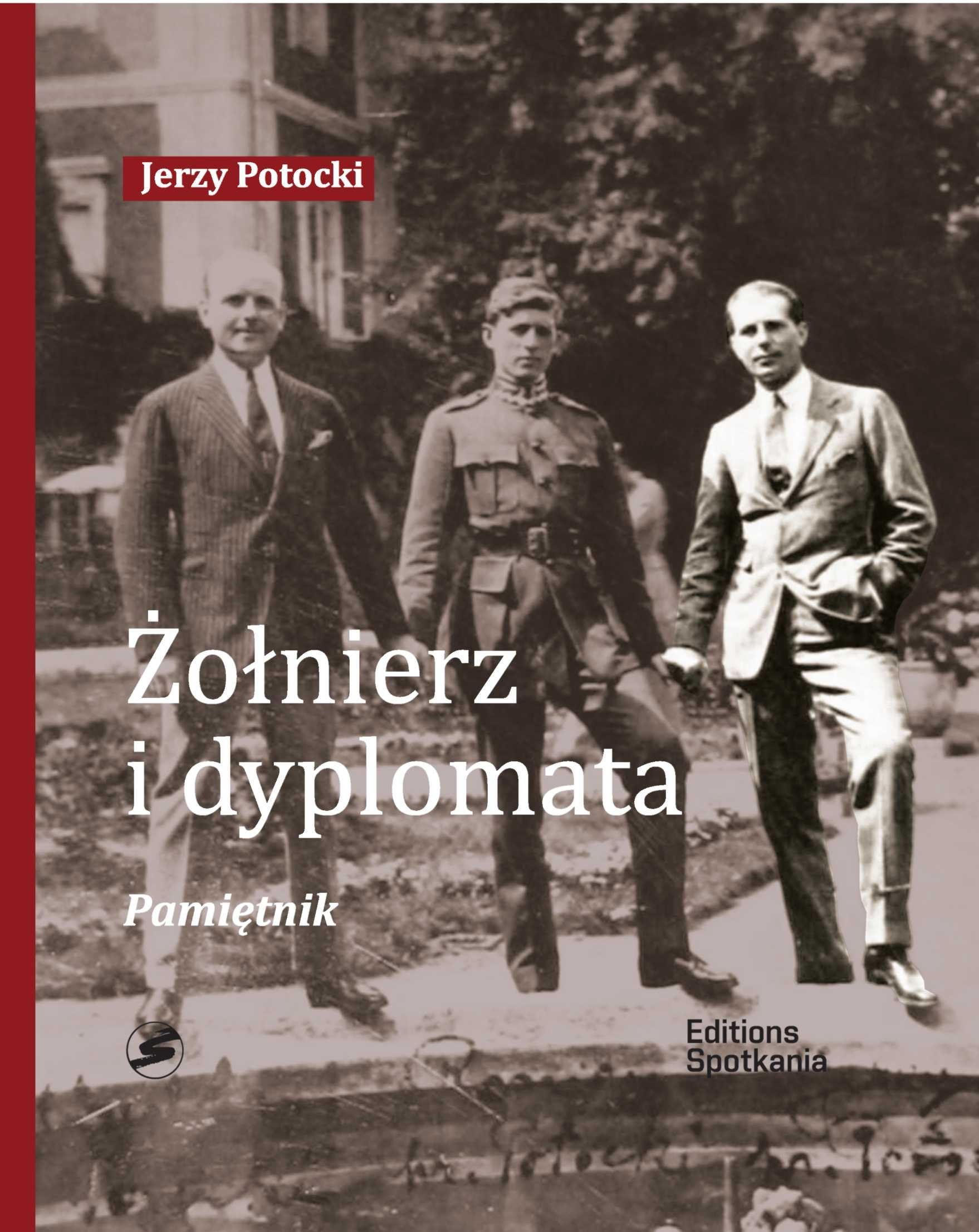 Image of Żołnierz i Dyplomata Pamiętnik
