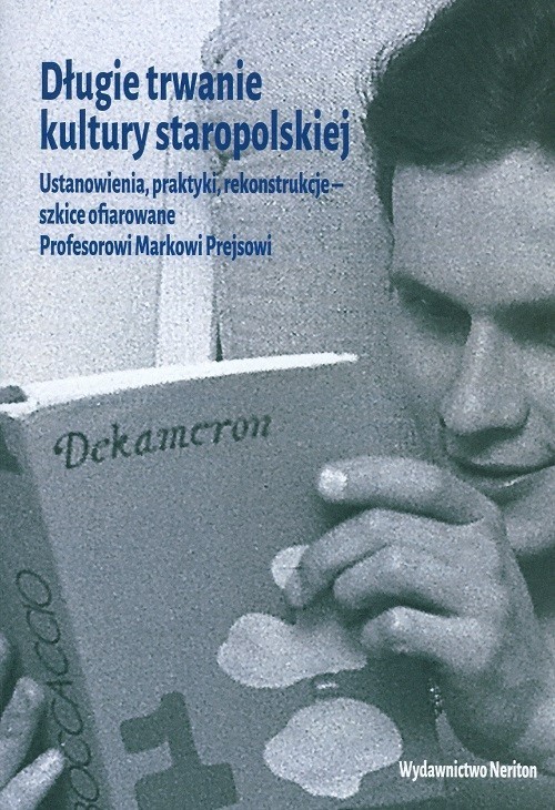 Image of Długie trwanie kultury staropolskiej