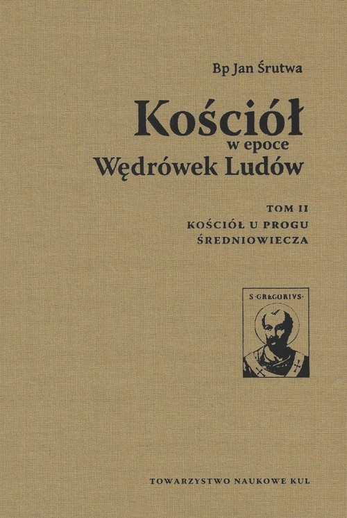 Image of Kościół w epoce Wędrówek Ludów Tom 2