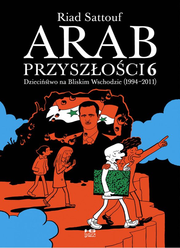 Image of Arab przyszłości 6 Dzieciństwo na Bliskim Wschodzie (1994-2011)