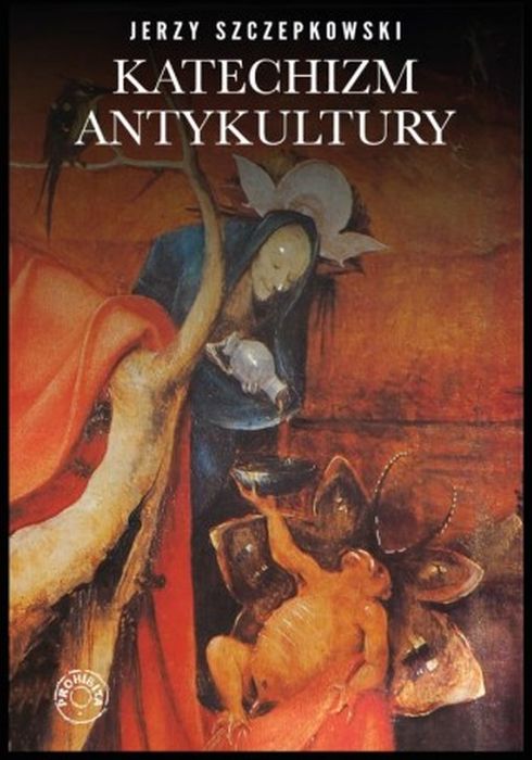 Image of Katechizm antykultury