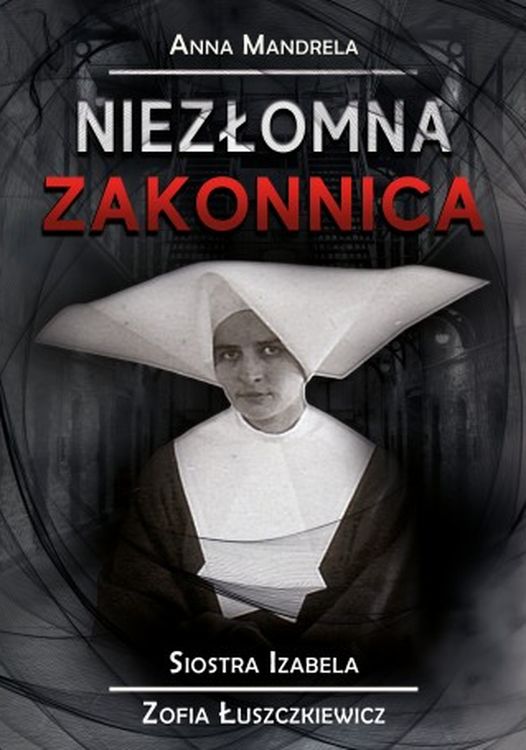 Image of Niezłomna zakonnica