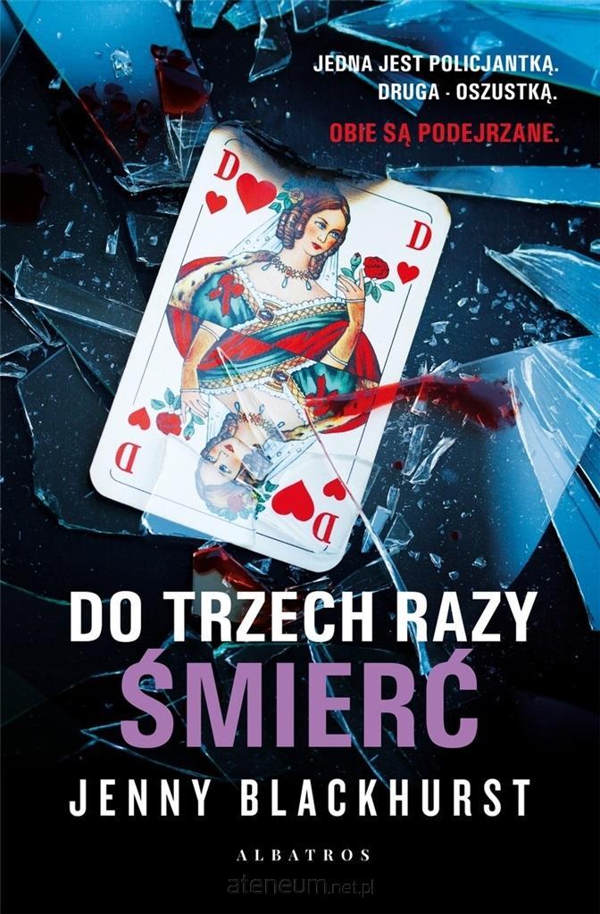 Image of Do trzech razy śmierć. Niemożliwe zbrodnie. Tom 1