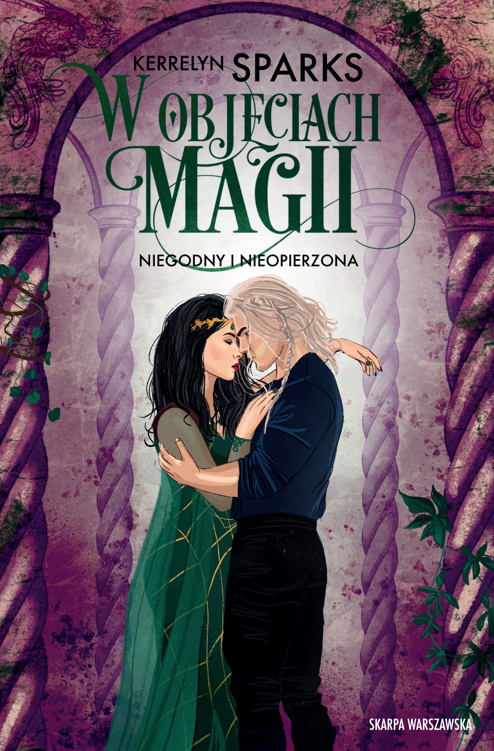 Image of W objęciach magii. Niegodny i nieopierzona