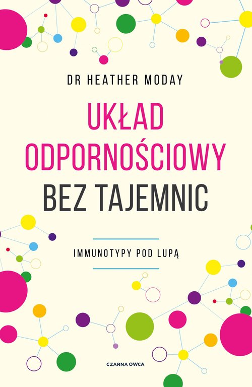 Image of Układ odpornościowy bez tajemnic Immunotypy pod lupą