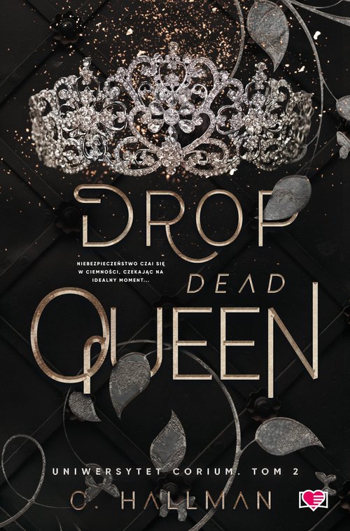 Image of Drop Dead Queen. Uniwersytet Corium Tom 2