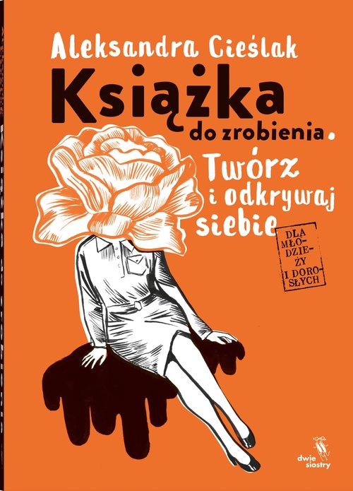 Image of Książka do zrobienia Twórz i odkrywaj siebie