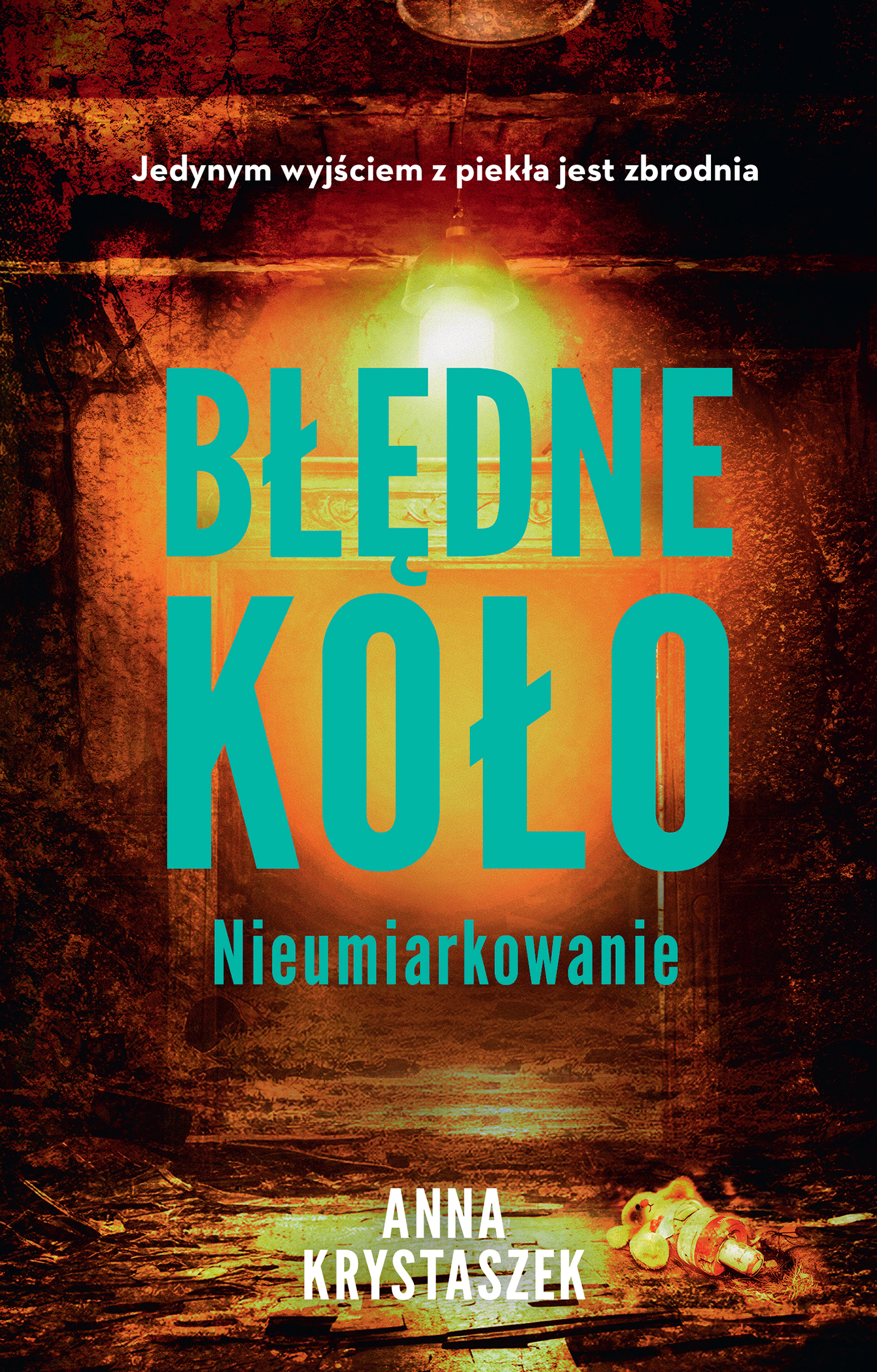 Image of Błędne koło Nieumiarkowanie