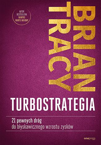 Image of TurboStrategia 21 pewnych dróg do błyskawicznego wzrostu zysków