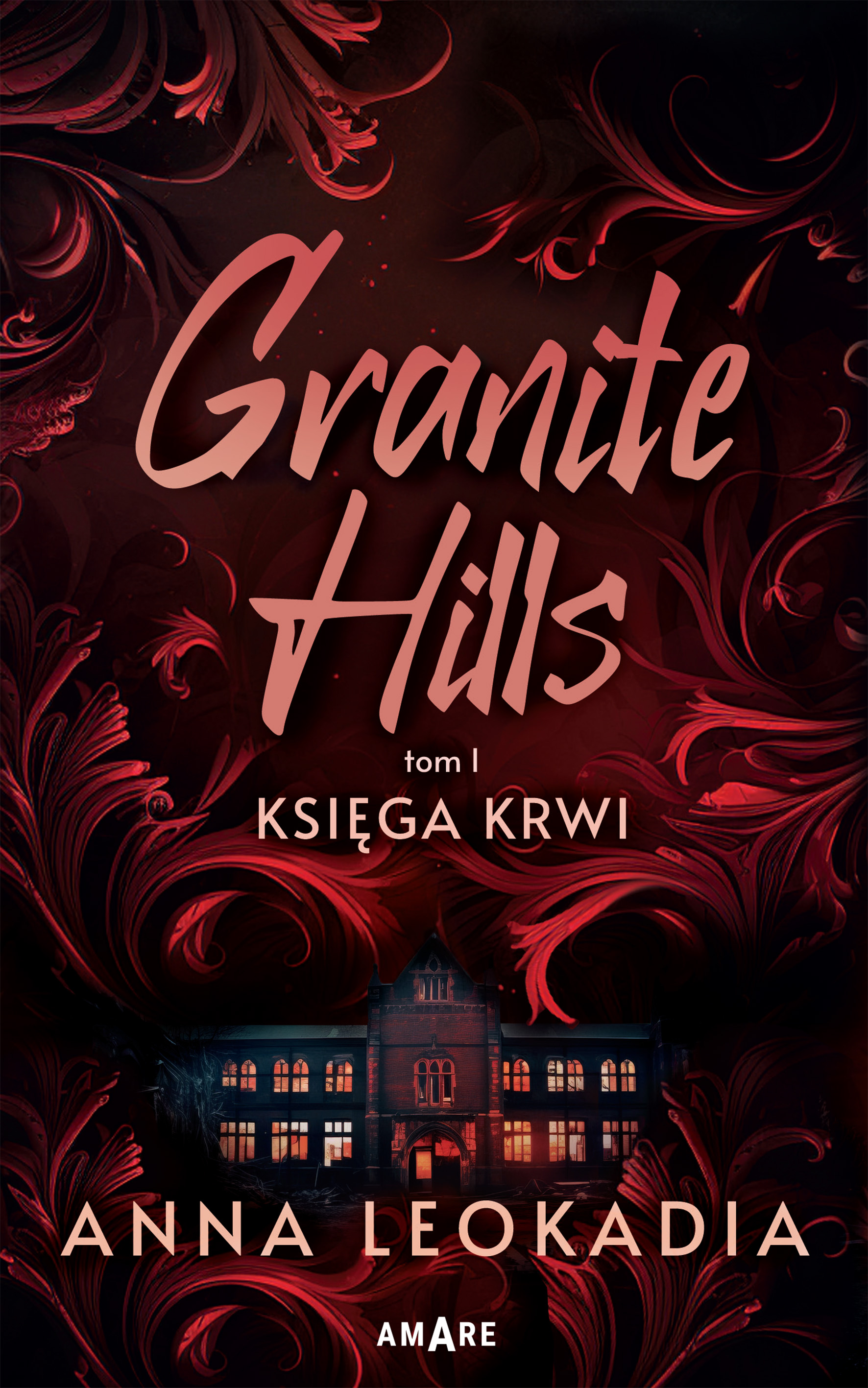 Image of Granite Hills tom I. Księga krwi