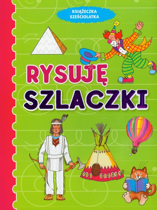 Image of Rysuję szlaczki Książeczka sześciolatka