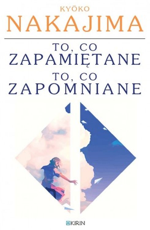 Image of To, co zapamiętane to, co zapomniane