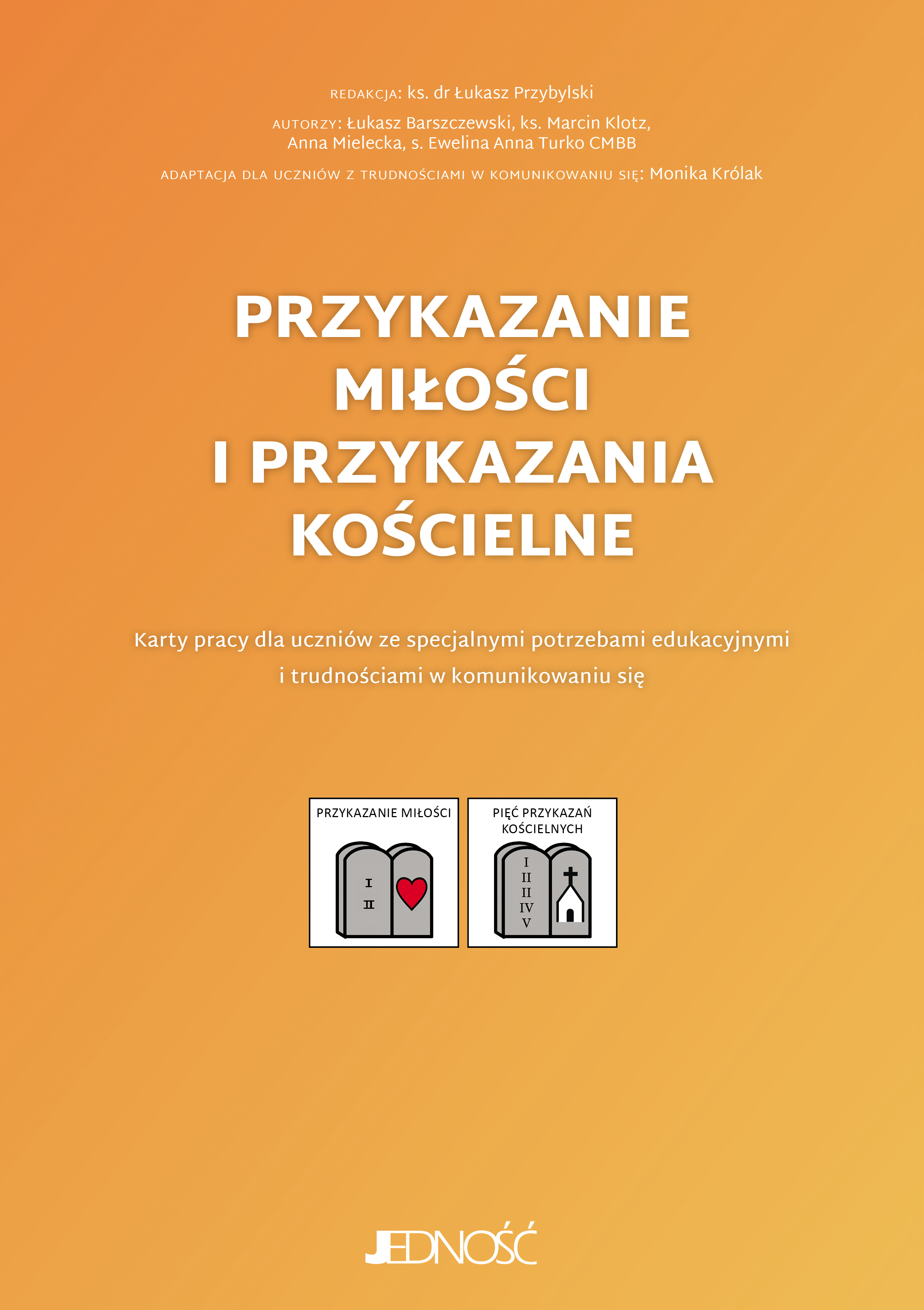 Image of Przykazanie miłości i przykazania kościelne Karty pracy Karty pracy dla uczniów ze specjalnymi potrzebami edukacyjnymi i trudnościami w komunikowaniu się