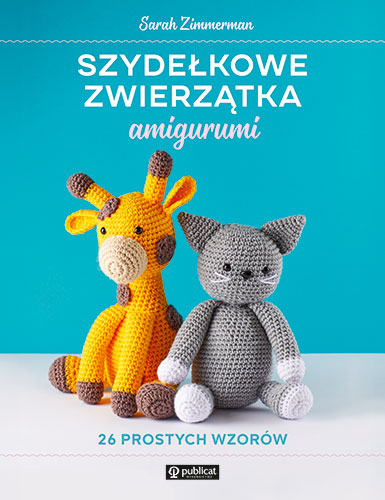 Image of Szydełkowe zwierzątka amigurumi. 26 prostych wzorów