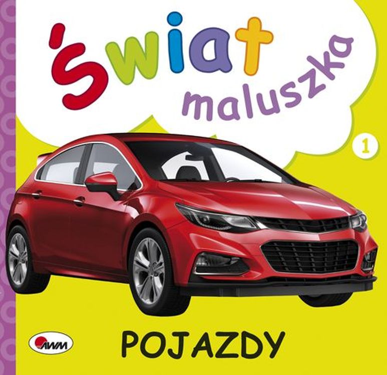 Image of Świat maluszka Pojazdy