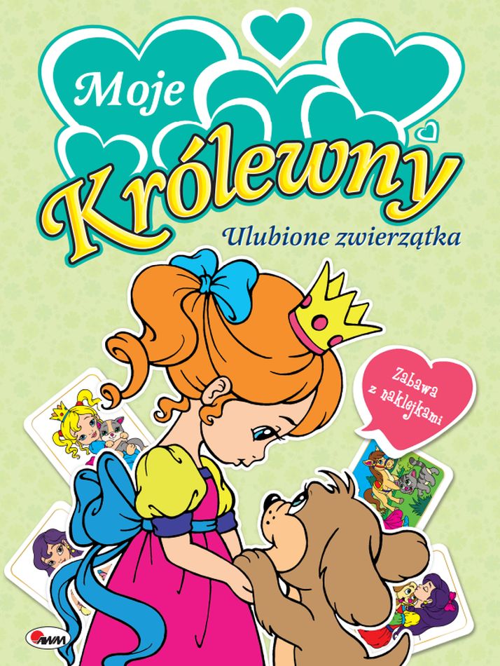 Image of Moje królewny Ulubione zwierzątka