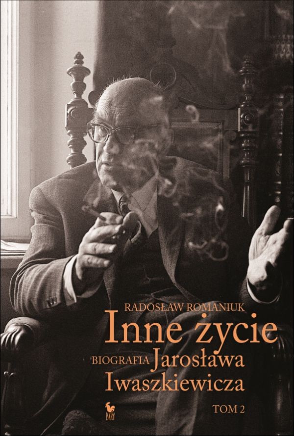 Image of Inne życie Tom 2 Biografia Jarosława Iwaszkiewicza