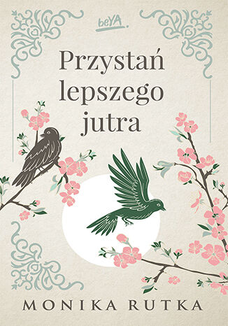 Image of Przystań lepszego jutra