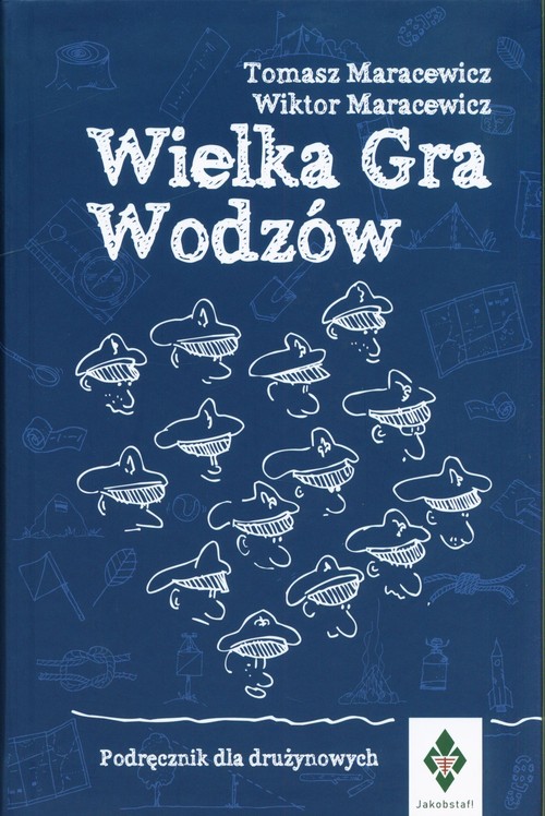 Image of Wielka Gra Wodzów Podręcznik dla drużynowych