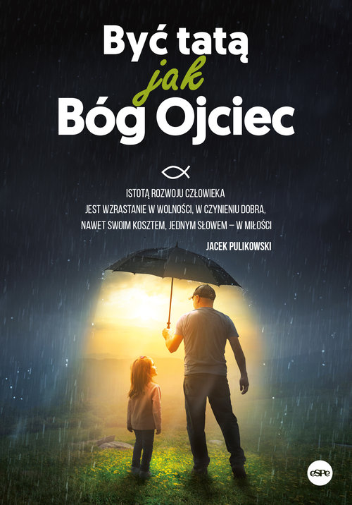 Image of Być tatą jak Bóg Ojciec