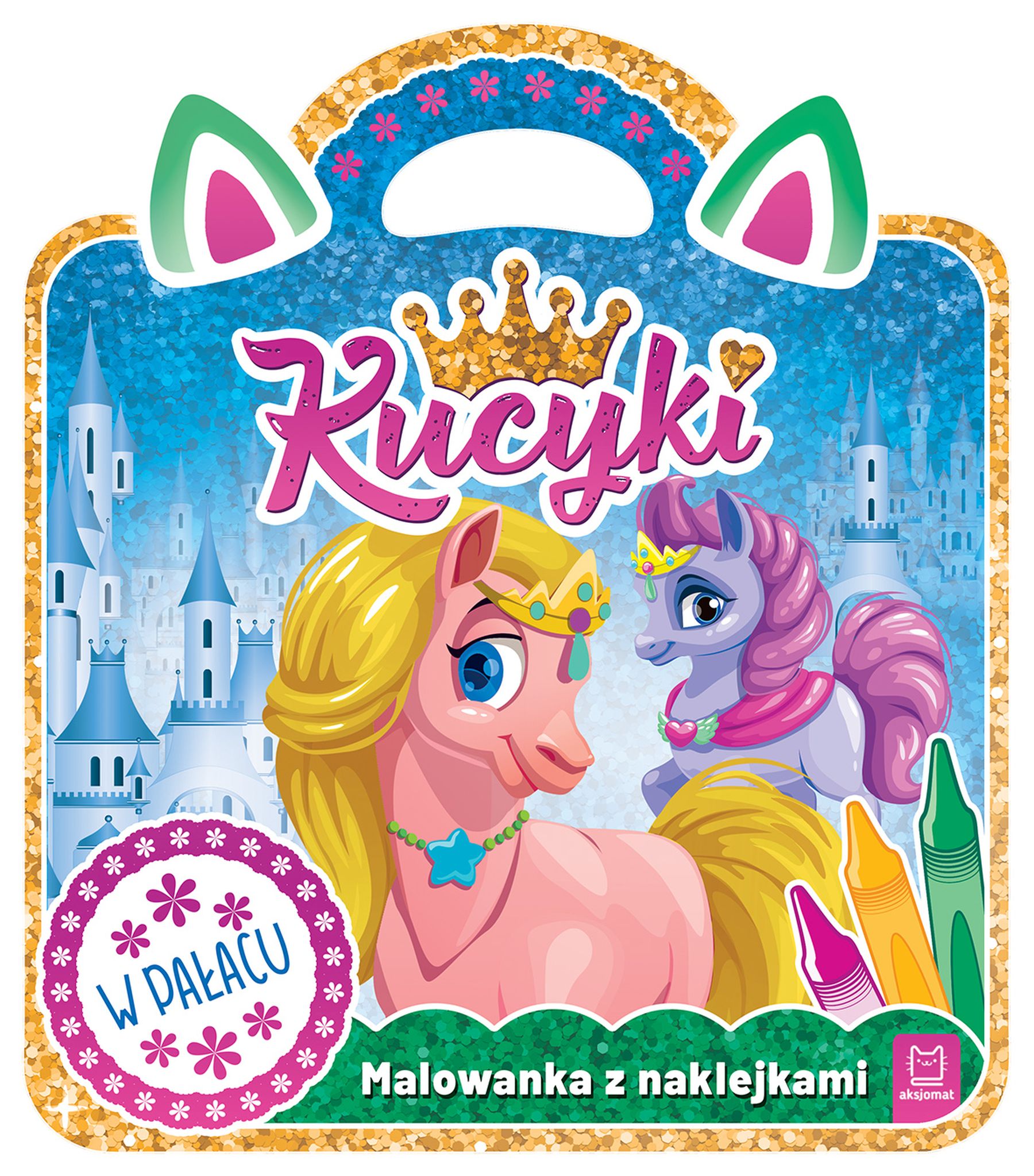 Image of Kucyki. Malowanka z naklejkami. W pałacu