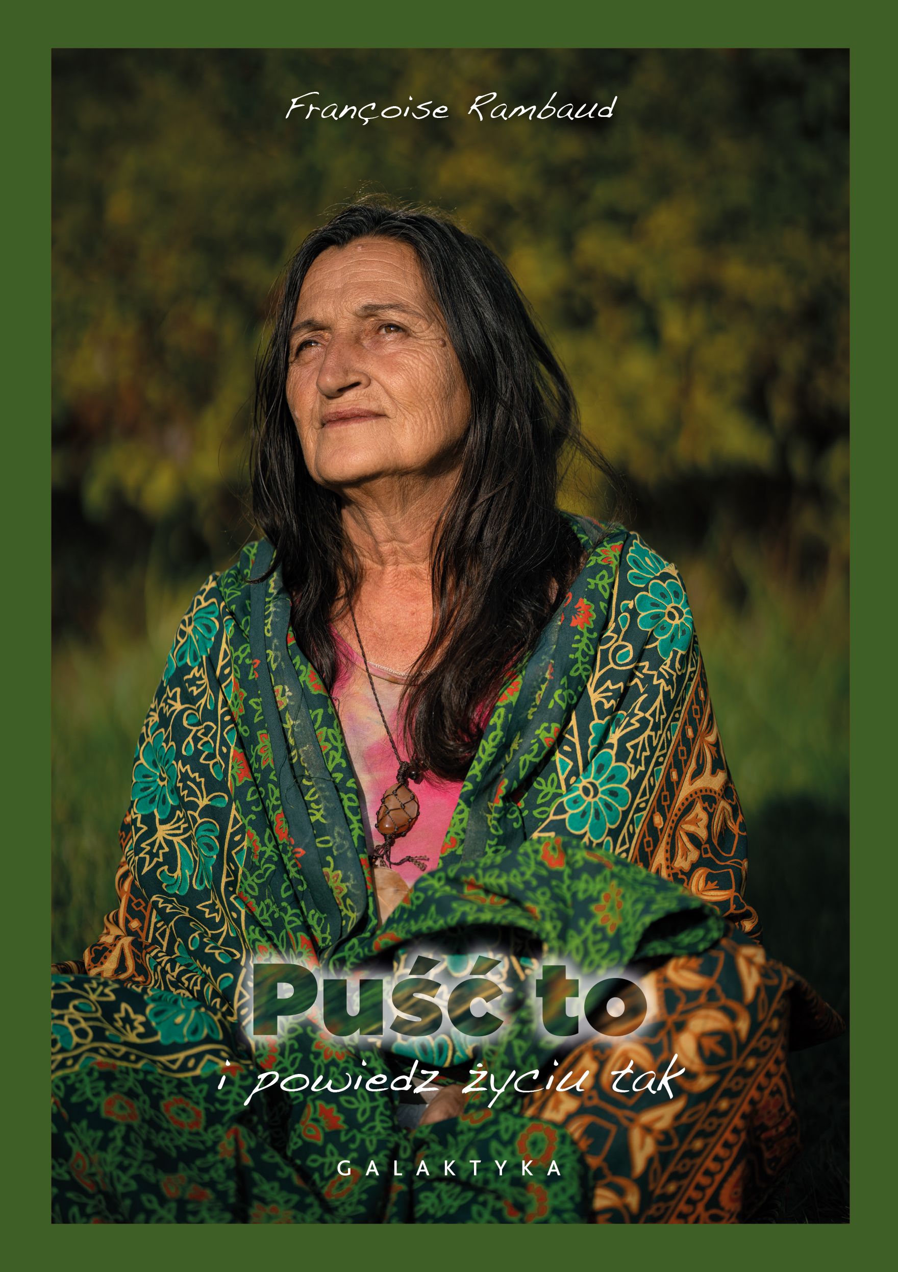 Image of Puść to i powiedz życiu tak