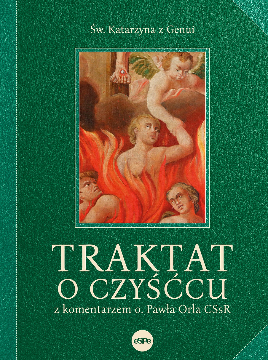 Image of Traktat o czyśćcu. Z komentarzem o. Pawła Orła CSsR